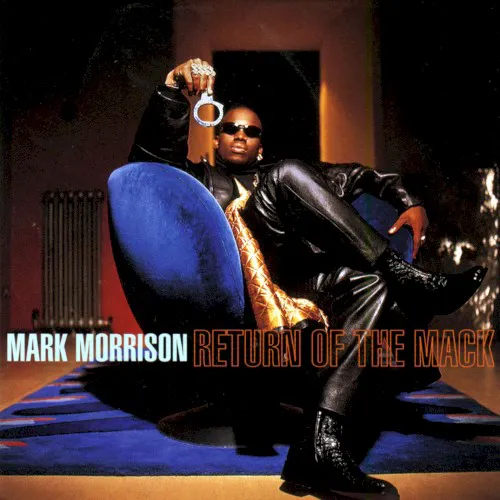 Obal alba Mark Morrison – Return of the Mack