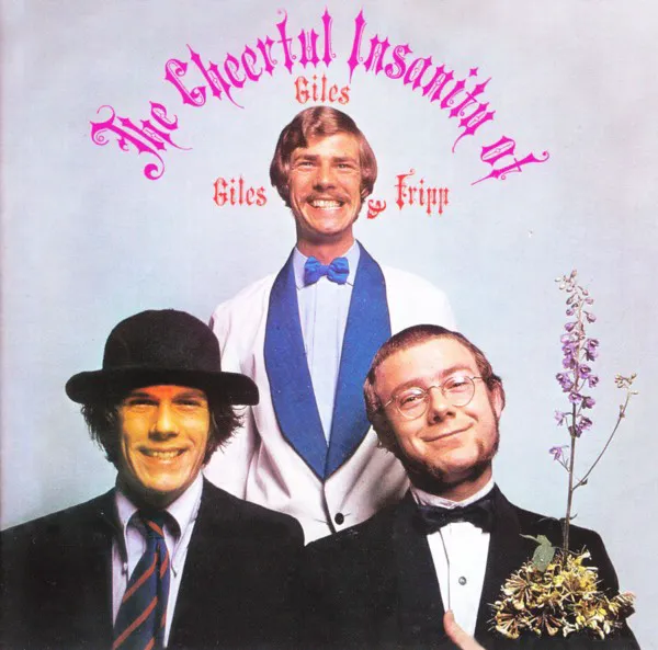 Obal albumu The Cheerful Insanity of Giles, Giles & Fripp