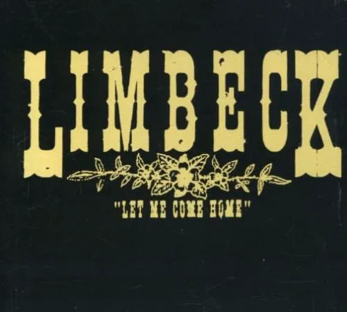 Obal albumu Limbeck – Let Me Come Home