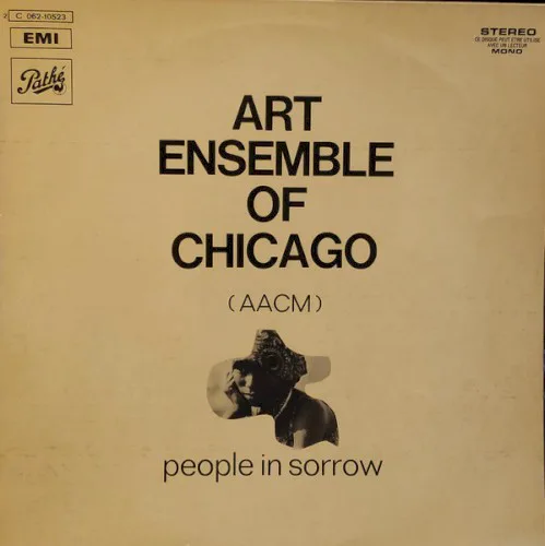 Cover of Art Ensemble of Chicago – People in Sorrow
