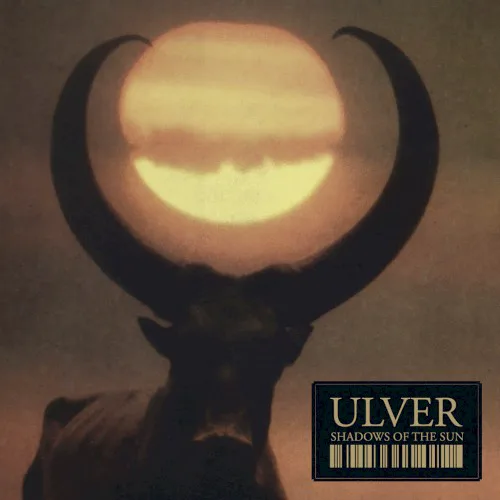 Cover of Ulver – Shadows of the Sun