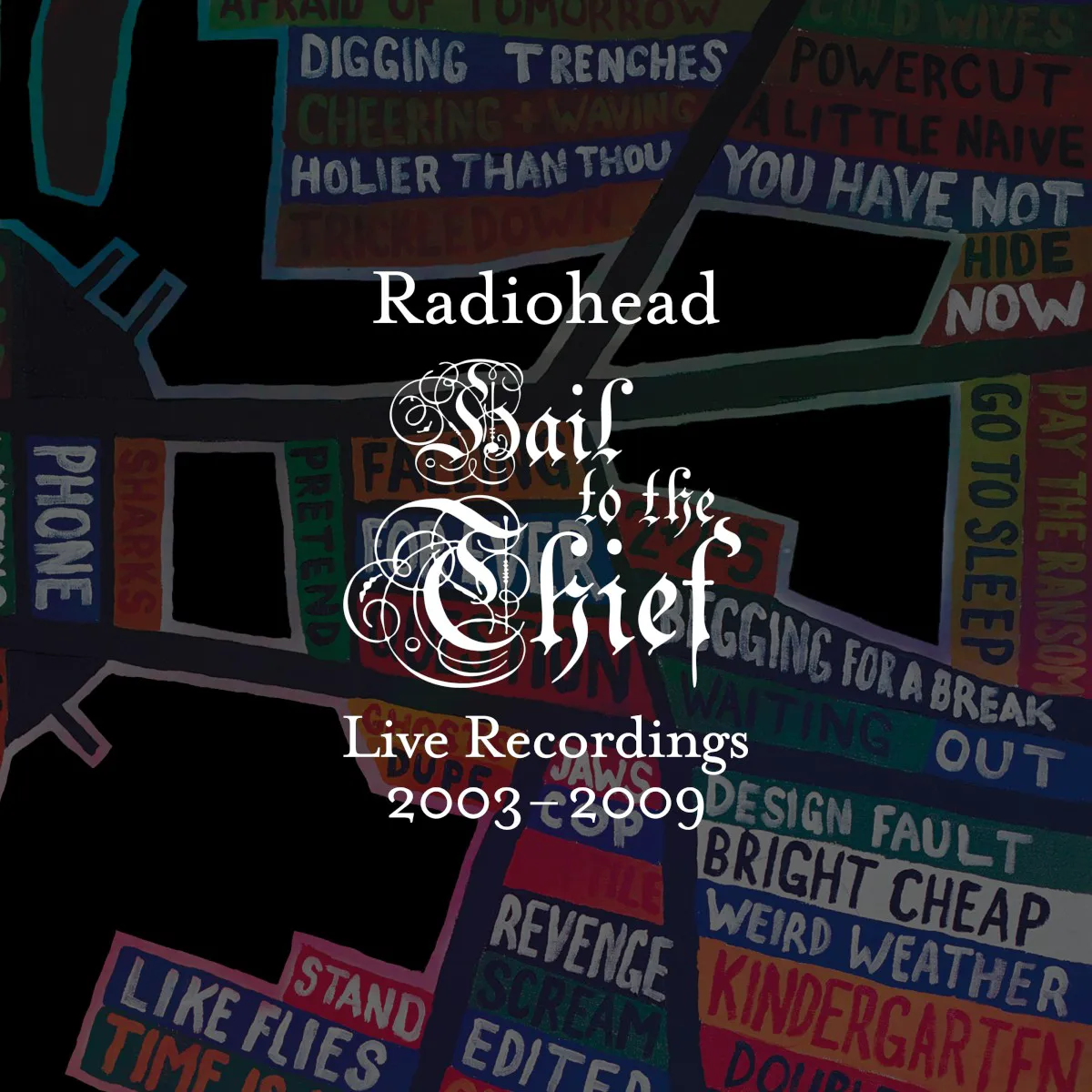 Obal alba Hail to the Thief: Live Recordings 2003–2009