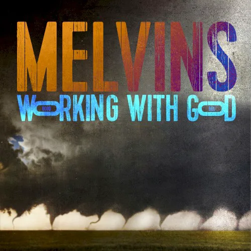Obal albumu Melvins – Working With God