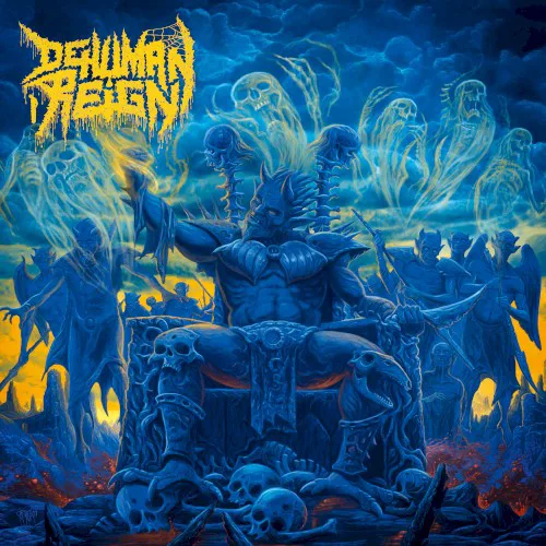 Cover of Dehuman Reign – Descending Upon the Oblivious