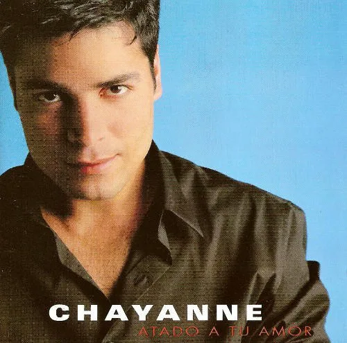 Cover of Chayanne – Atado a tu amor