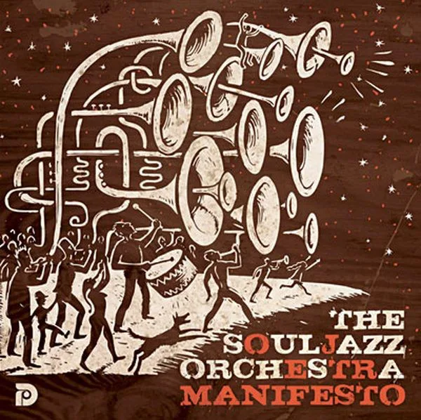 Cover of The Souljazz Orchestra – Manifesto