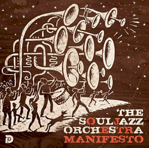 Cover of The Souljazz Orchestra – Manifesto