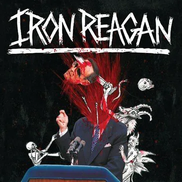 Obal alba Iron Reagan – The Tyranny of Will