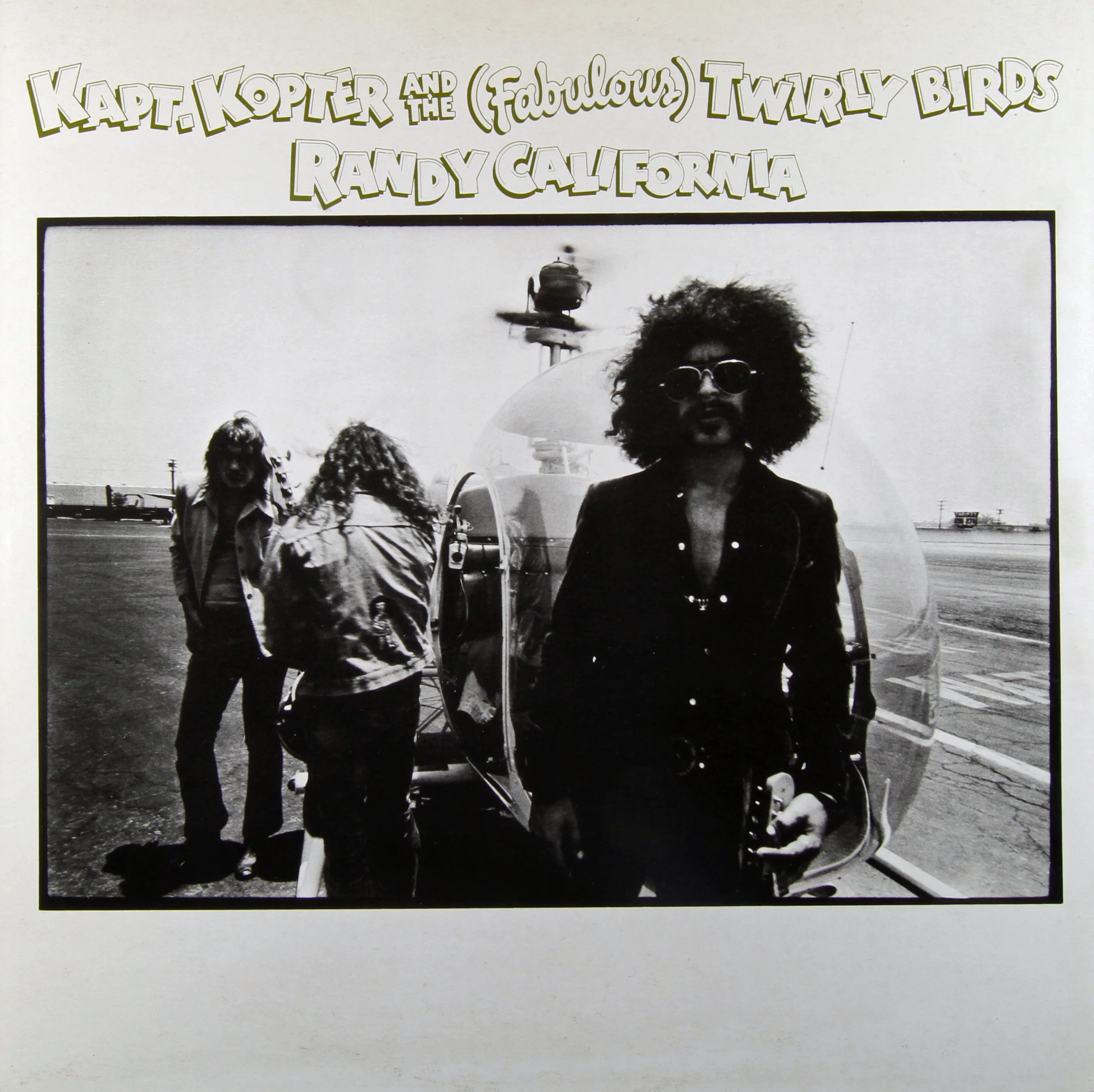 Cover of Randy California – Kapt. Kopter and The (Fabulous) Twirly Birds