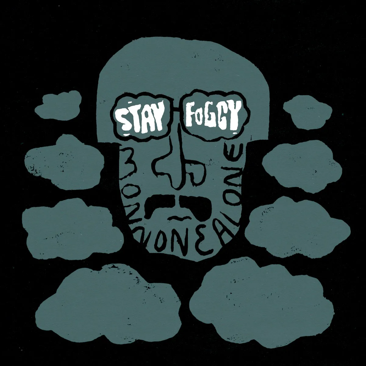 Cover of Monnone Alone – Stay Foggy
