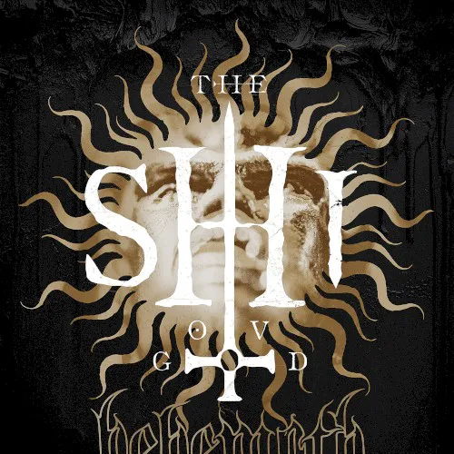 Obal alba Behemoth – The Shit ov God