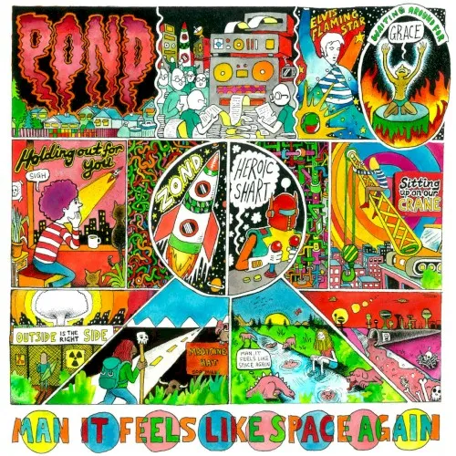Obal albumu Pond – Man It Feels Like Space Again