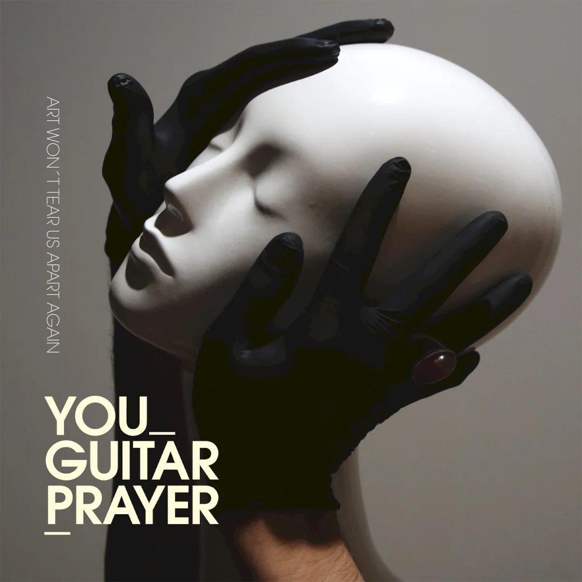 Cover of You Guitarprayer – Art Won’t Tear Us Apart Again