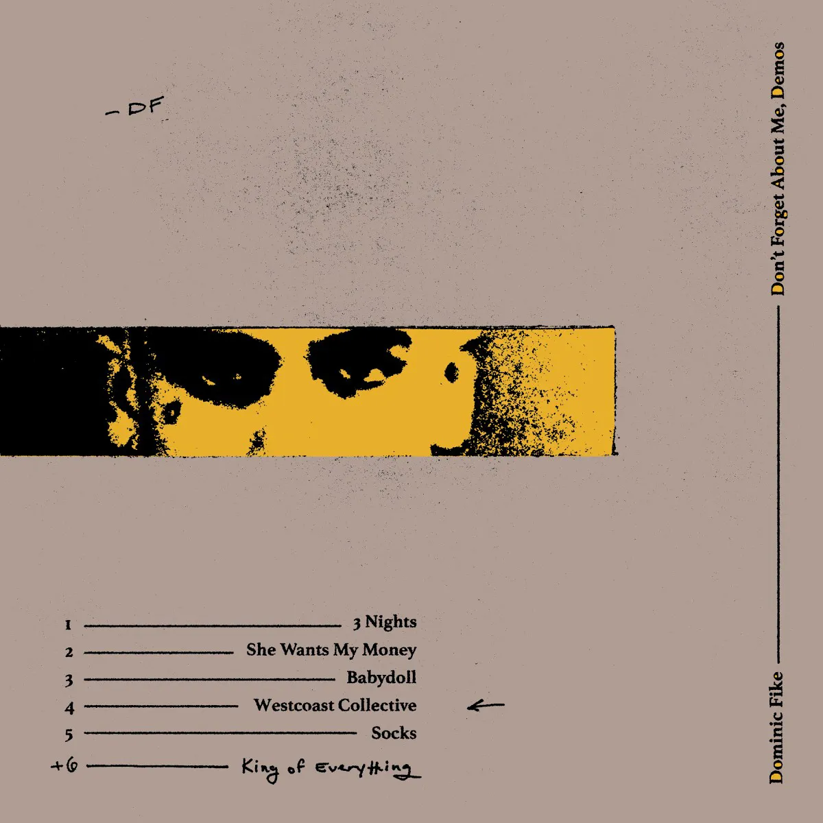 Cover of Don't Forget About Me, Demos