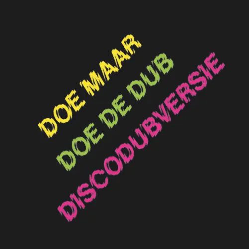 Obal alba Doe Maar – Doe de dub: discodubversie