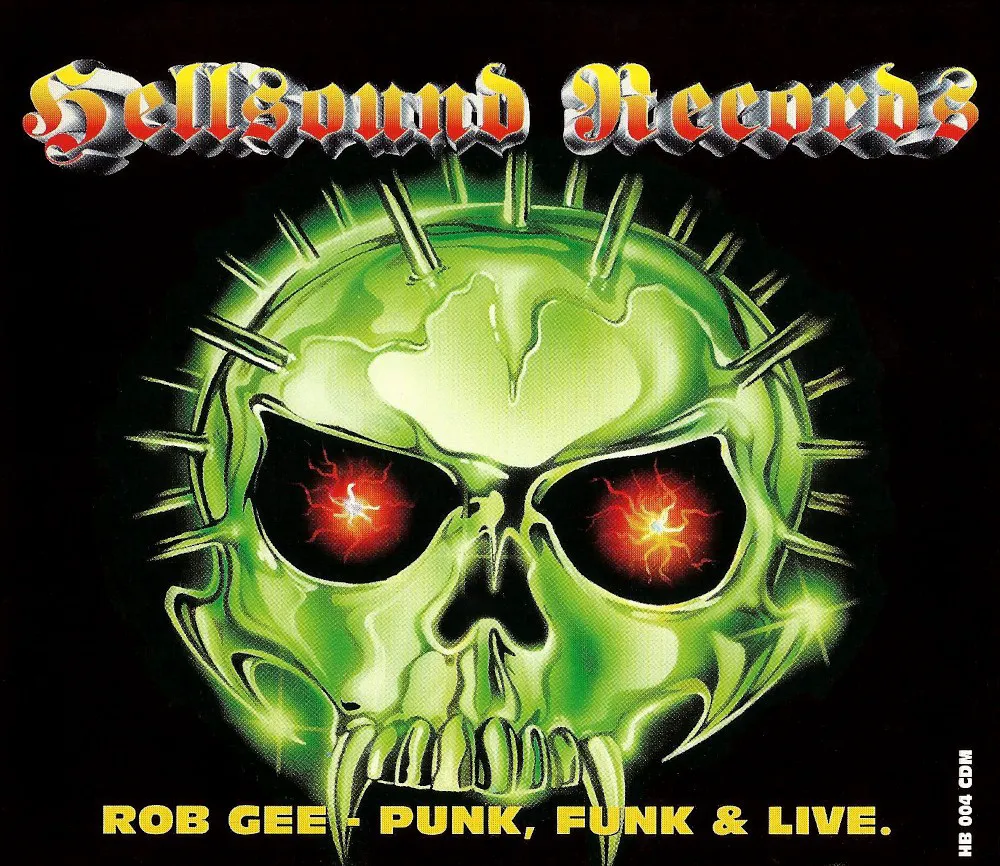 Obal albumu Rob Gee – Punk, Funk & Live