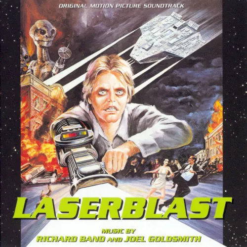Obal alba Richard Band, Joel Goldsmith – Laserblast: Original Motion Picture Soundtrack