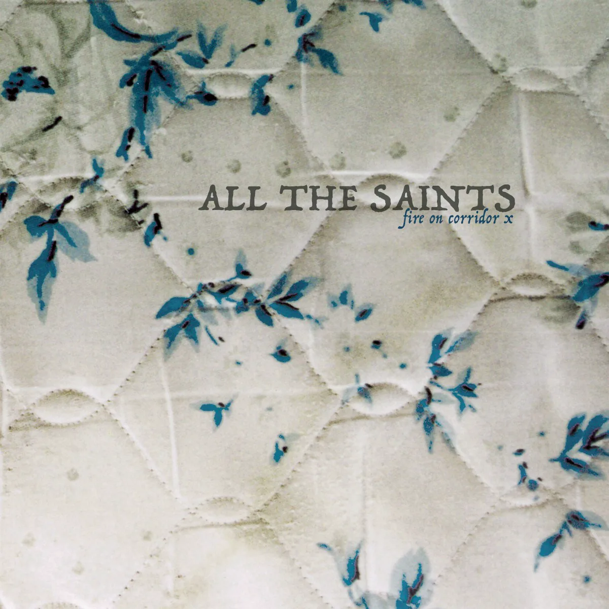Cover of All the Saints – Fire on Corridor X
