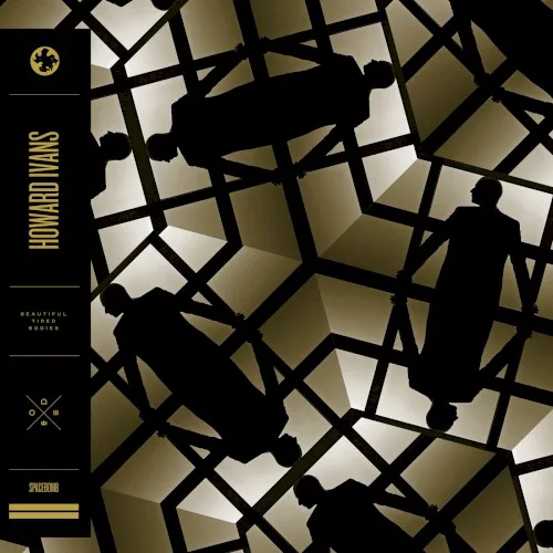 Cover of Howard Ivans – Beautiful Tired Bodies