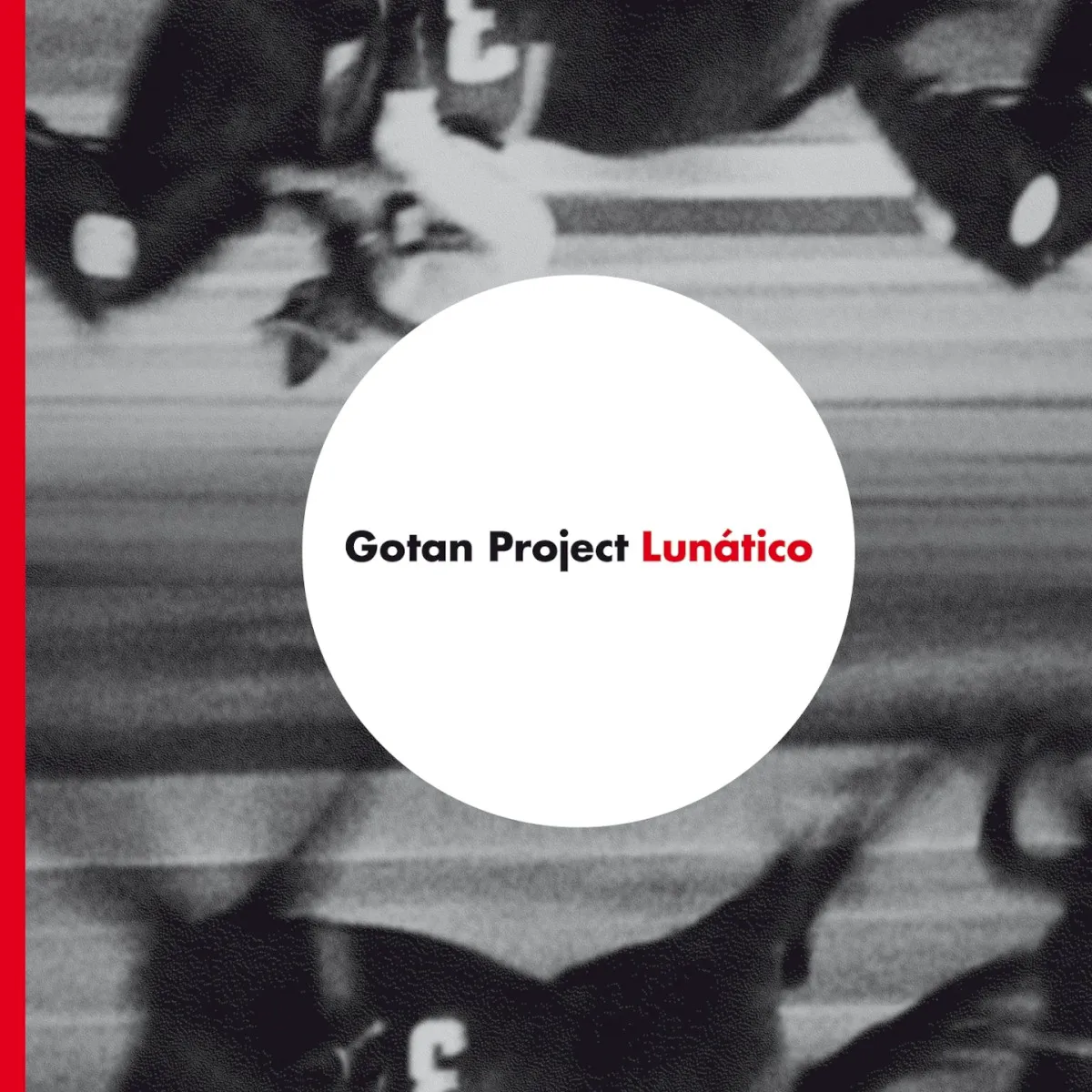 Obal albumu Gotan Project – Lunático