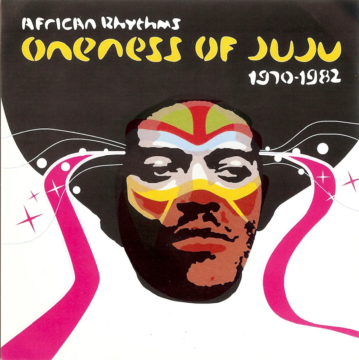 Obal alba African Rhythms: Oneness of Juju 1970-1982