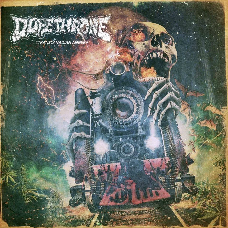 Cover of Dopethrone – Transcanadian Anger