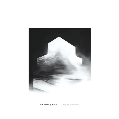 Cover of De Beren Gieren – Dug Out Skyscrapers