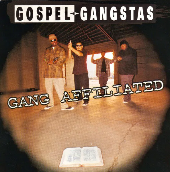 Cover of Gospel Gangstaz – Gang Affiliated