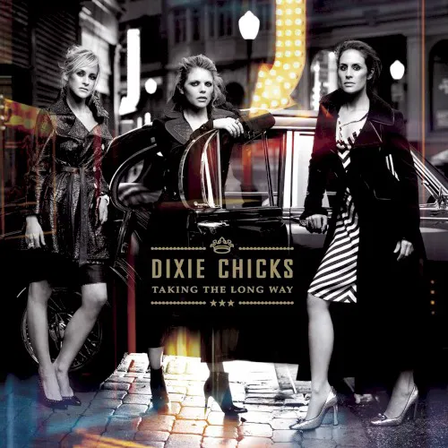 Cover of The Chicks – Taking the Long Way