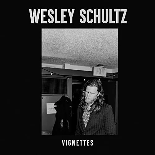 Obal alba Wesley Schultz – Vignettes