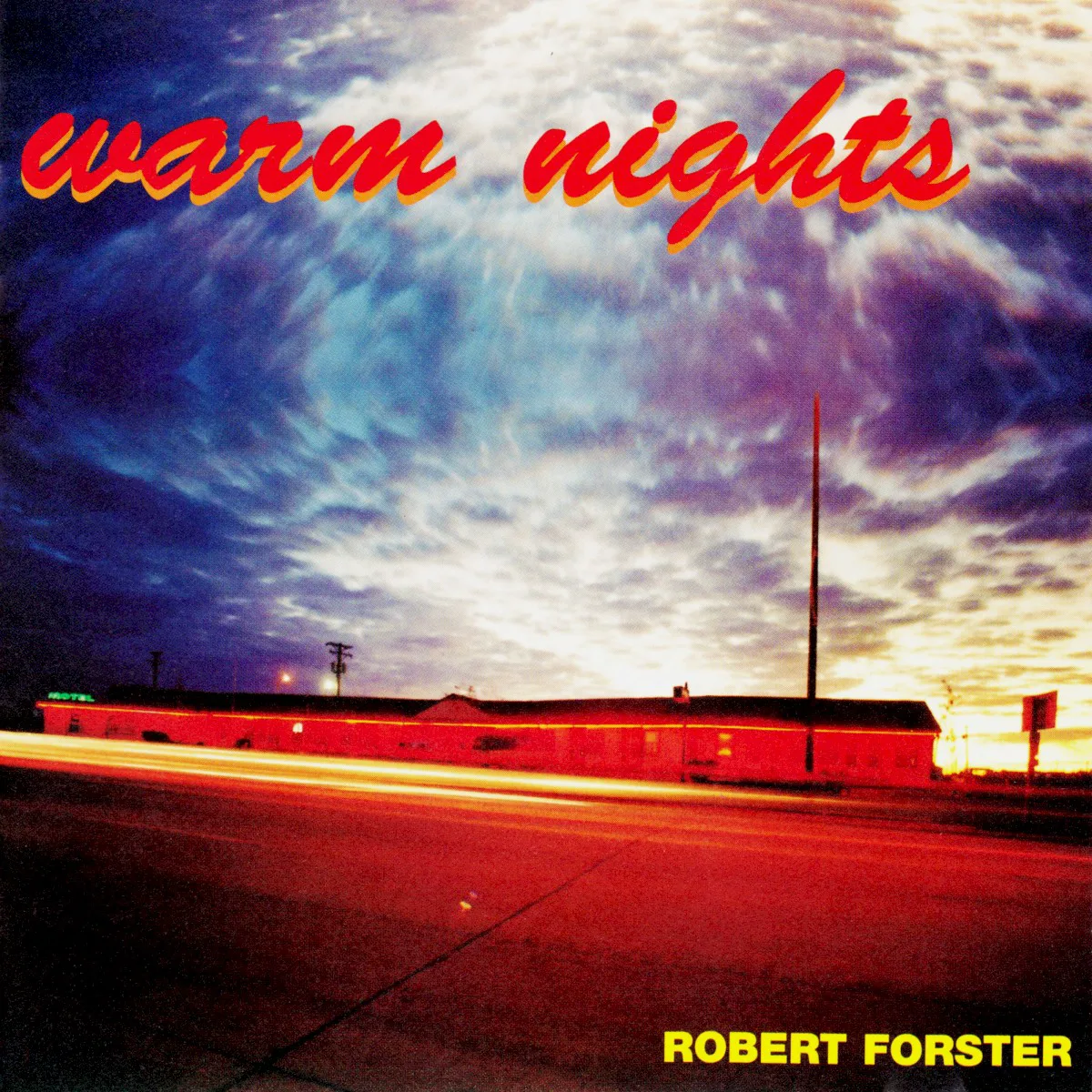 Cover of Robert Forster – Warm Nights