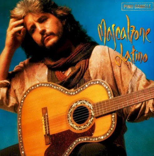 Cover of Pino Daniele – Mascalzone latino