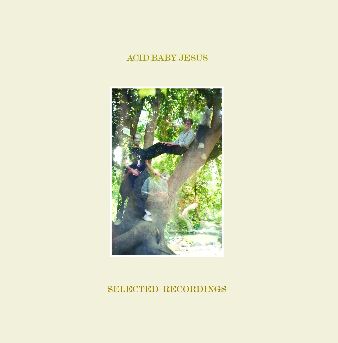 Cover of Acid Baby Jesus – Selected Recordings