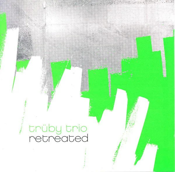 Cover of Trüby Trio – Retreated