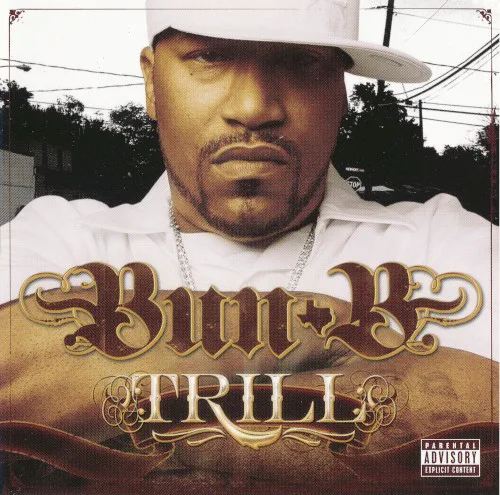 Obal alba Bun B – Trill