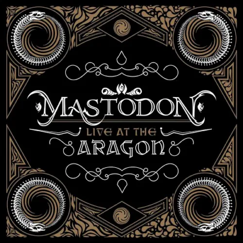 Cover of Mastodon – Live at the Aragon