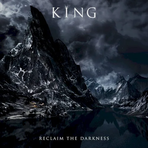 Cover of King – Reclaim the Darkness