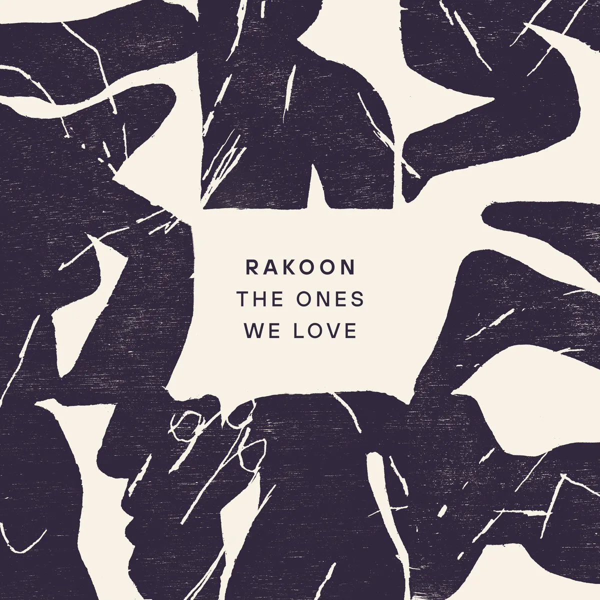 Obal alba Rakoon – The Ones We Love