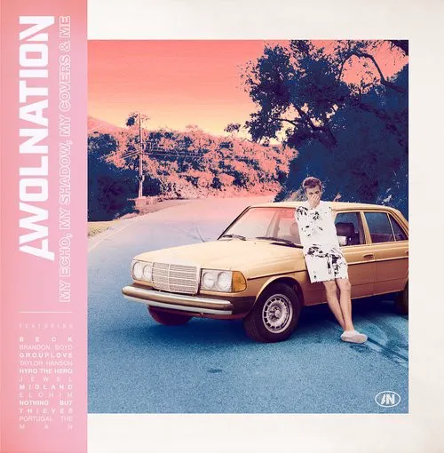 Obal albumu AWOLNATION – My Echo, My Shadow, My Covers & Me
