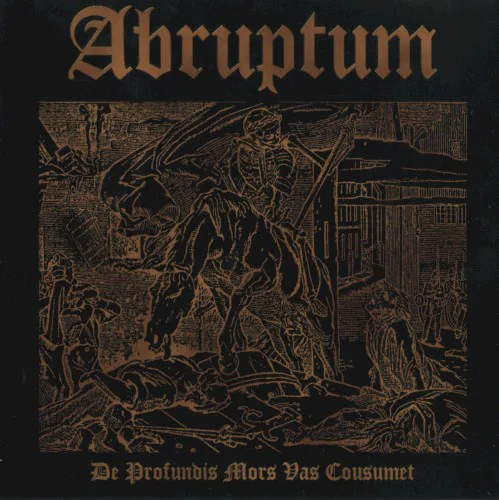 Cover of Abruptum – De profundis mors vas cousumet