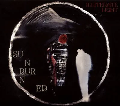 Cover of Illiterate Light – Sunburned