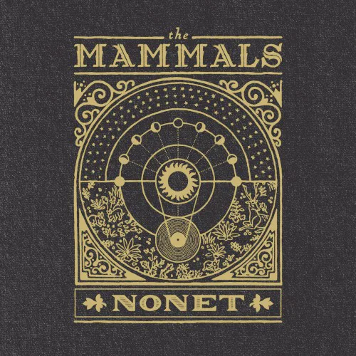 Cover of The Mammals – Nonet