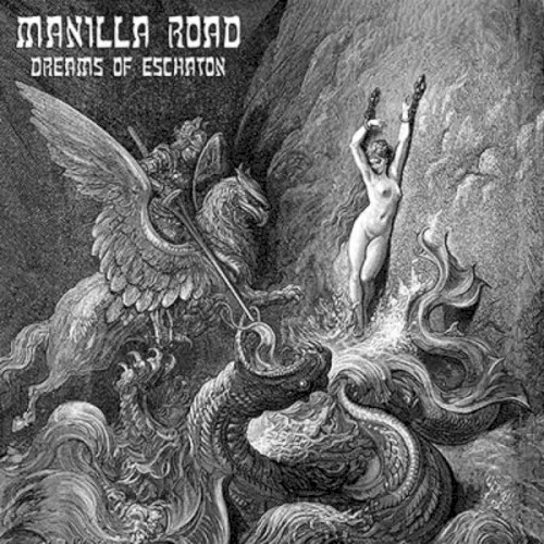 Cover of Manilla Road – Dreams of Eschaton