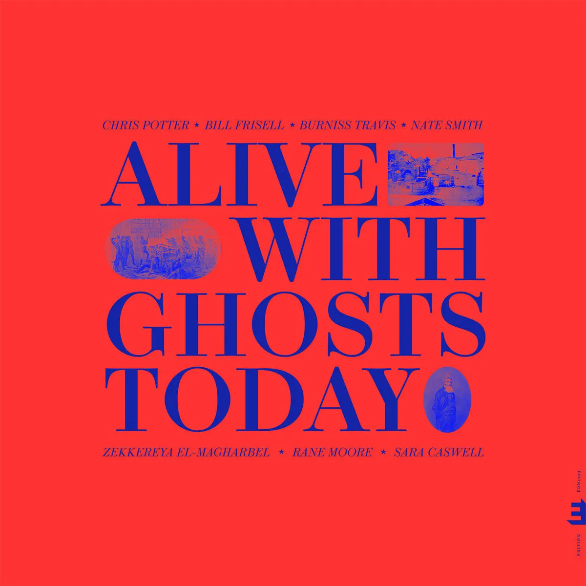 Obal alba Alive With Ghosts Today