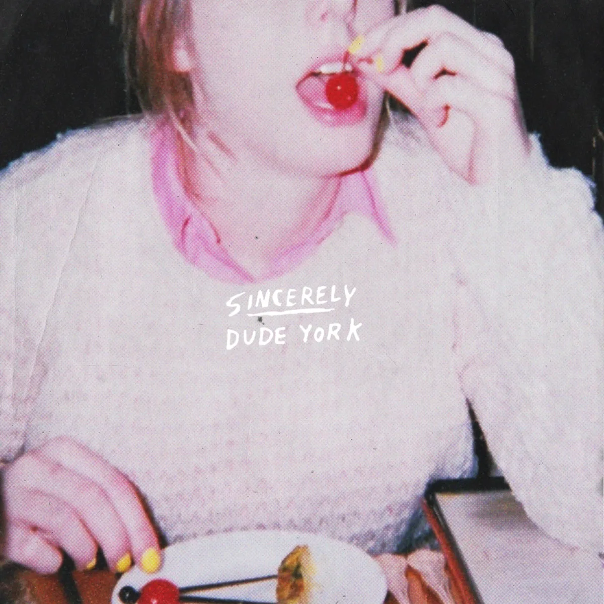 Obal alba Dude York – Sincerely