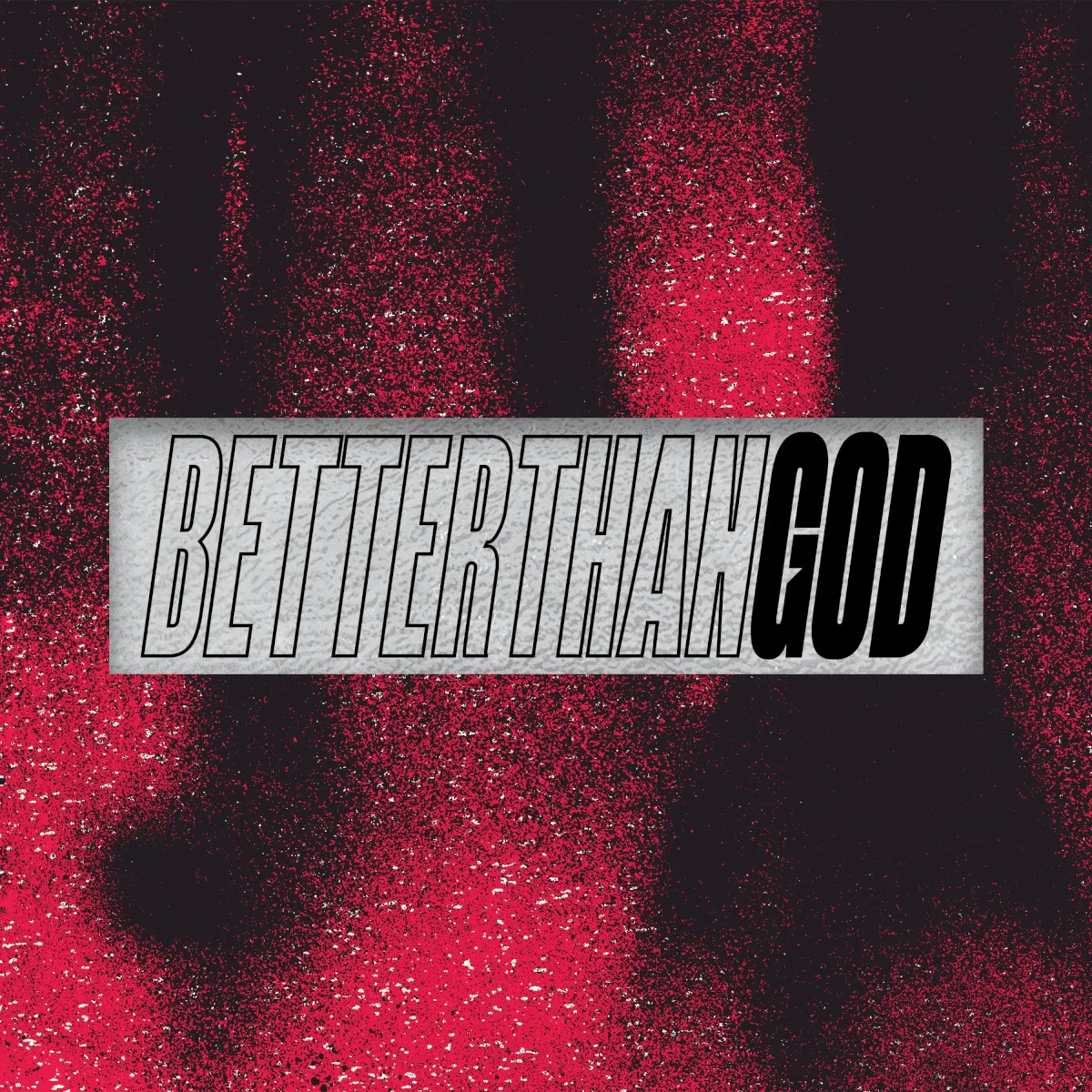 Obal albumu Better Than God