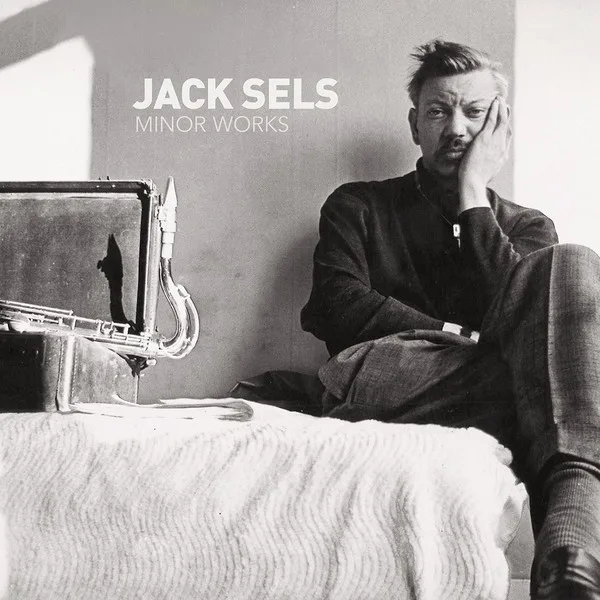 Obal albumu Jack Sels – Minor Works