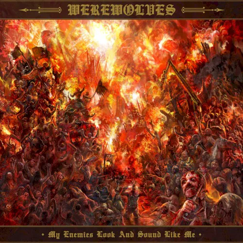 Cover of Werewolves – My Enemies Look and Sound Like Me