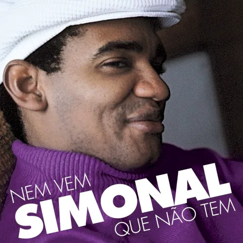 Cover of Wilson Simonal – Nem Vem Que Não Tem