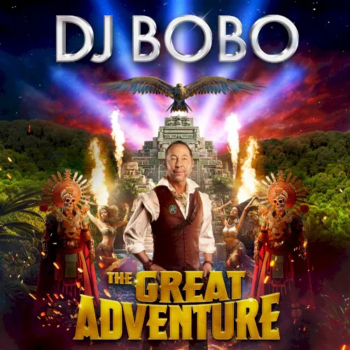 Obal albumu DJ BoBo – The Great Adventure